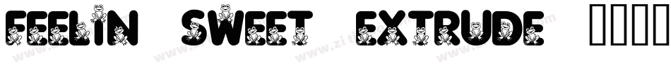 Feelin Sweet Extrude字体转换